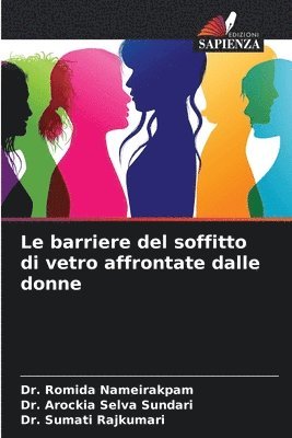 bokomslag Le barriere del soffitto di vetro affrontate dalle donne