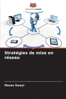 Stratgies de mise en rseau 1