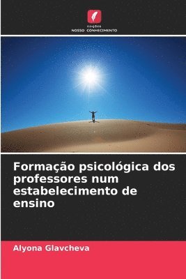 Formao psicolgica dos professores num estabelecimento de ensino 1