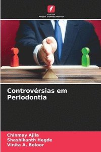 bokomslag Controvrsias em Periodontia