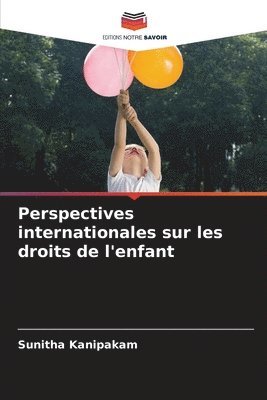 bokomslag Perspectives internationales sur les droits de l'enfant