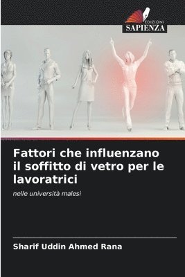 bokomslag Fattori che influenzano il soffitto di vetro per le lavoratrici