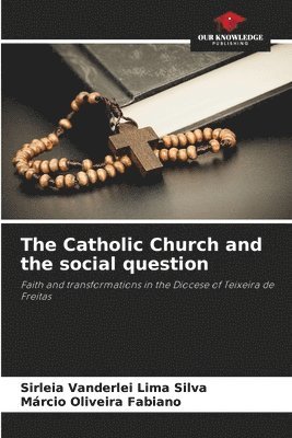 bokomslag The Catholic Church and the social question