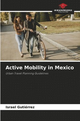 Active Mobility in Mexico 1