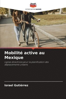 Mobilit active au Mexique 1