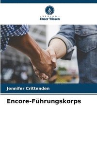 bokomslag Encore-Fhrungskorps