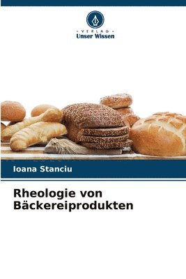 Rheologie von Bckereiprodukten 1