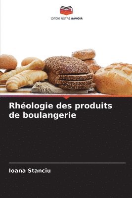 Rhologie des produits de boulangerie 1