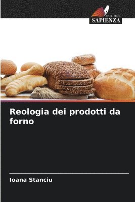 bokomslag Reologia dei prodotti da forno