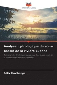 bokomslag Analyse hydrologique du sous-bassin de la rivire Luenha