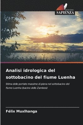 Analisi idrologica del sottobacino del fiume Luenha 1