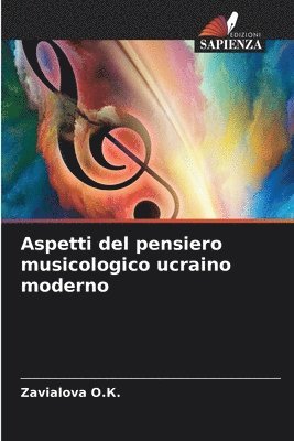 Aspetti del pensiero musicologico ucraino moderno 1