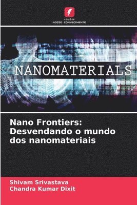 Nano Frontiers 1