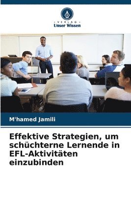 Effektive Strategien, um schchterne Lernende in EFL-Aktivitten einzubinden 1