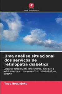 bokomslag Uma anlise situacional dos servios de retinopatia diabtica