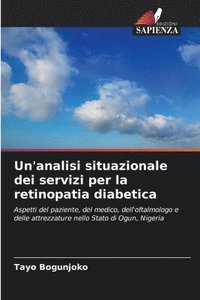 bokomslag Un'analisi situazionale dei servizi per la retinopatia diabetica