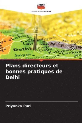 Plans directeurs et bonnes pratiques de Delhi 1