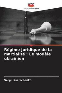 bokomslag Rgime juridique de la martialit