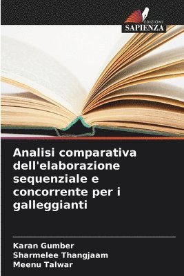 bokomslag Analisi comparativa dell'elaborazione sequenziale e concorrente per i galleggianti