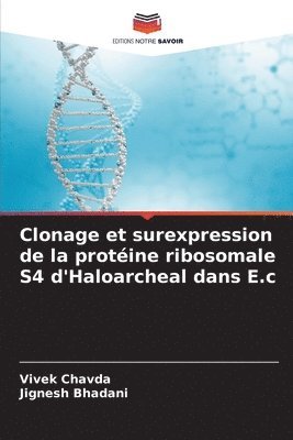 Clonage et surexpression de la protine ribosomale S4 d'Haloarcheal dans E.c 1