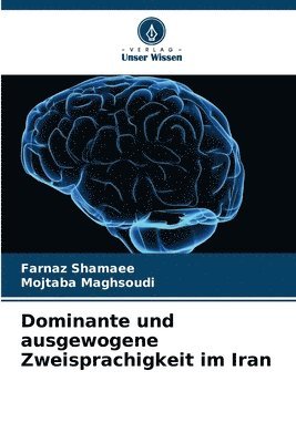 Dominante und ausgewogene Zweisprachigkeit im Iran 1