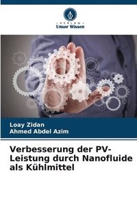 bokomslag Verbesserung der PV-Leistung durch Nanofluide als Khlmittel
