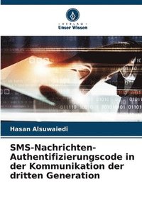 bokomslag SMS-Nachrichten-Authentifizierungscode in der Kommunikation der dritten Generation