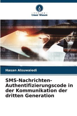 bokomslag SMS-Nachrichten-Authentifizierungscode in der Kommunikation der dritten Generation