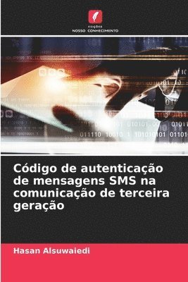 bokomslag Cdigo de autenticao de mensagens SMS na comunicao de terceira gerao