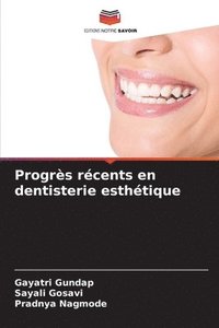 bokomslag Progrs rcents en dentisterie esthtique