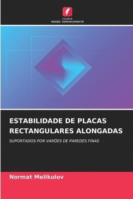 bokomslag Estabilidade de Placas Rectangulares Alongadas