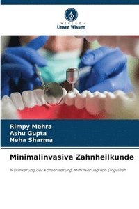 bokomslag Minimalinvasive Zahnheilkunde