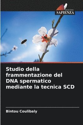 bokomslag Studio della frammentazione del DNA spermatico mediante la tecnica SCD