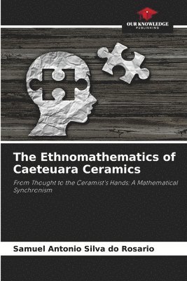 The Ethnomathematics of Caeteuara Ceramics 1