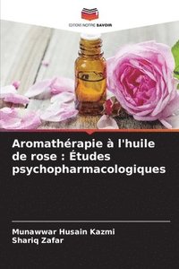 bokomslag Aromathrapie  l'huile de rose