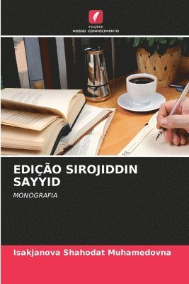 Edio Sirojiddin Sayyid 1