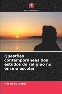 bokomslag Questes contemporneas dos estudos de religio no ensino escolar