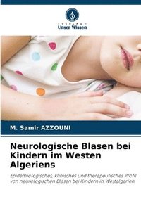 bokomslag Neurologische Blasen bei Kindern im Westen Algeriens