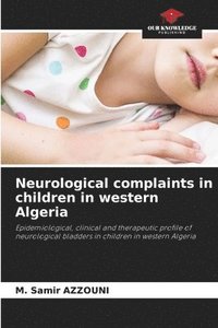 bokomslag Neurological complaints in children in western Algeria