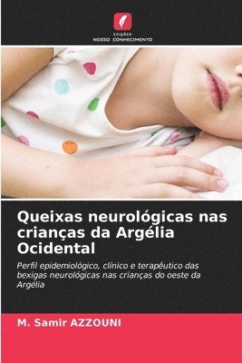 Queixas neurolgicas nas crianas da Arglia Ocidental 1