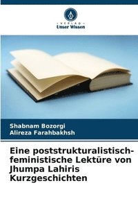 bokomslag Eine poststrukturalistisch-feministische Lektre von Jhumpa Lahiris Kurzgeschichten