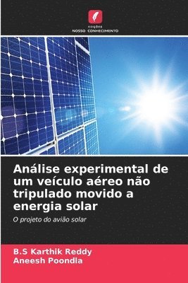 Anlise experimental de um veculo areo no tripulado movido a energia solar 1