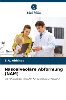 Nasoalveolre Abformung (NAM) 1