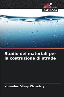 bokomslag Studio dei materiali per la costruzione di strade