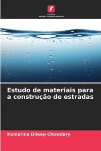 bokomslag Estudo de materiais para a construo de estradas