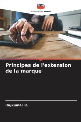 bokomslag Principes de l'extension de la marque