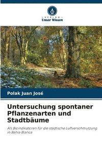 bokomslag Untersuchung spontaner Pflanzenarten und Stadtbume