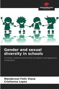 bokomslag Gender and sexual diversity in schools