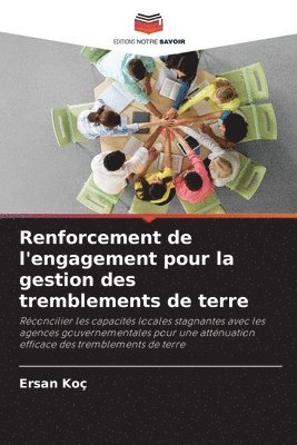 bokomslag Renforcement de l'engagement pour la gestion des tremblements de terre