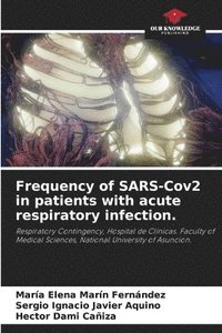 bokomslag Frequency of SARS-Cov2 in patients with acute respiratory infection.